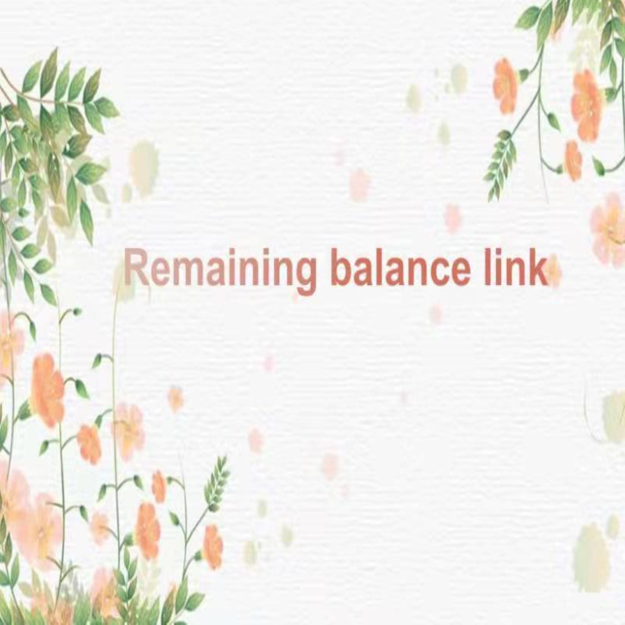 Remaining balance link
